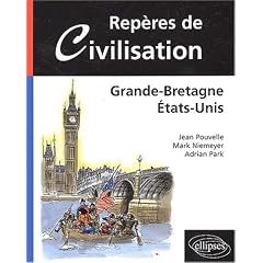 Rep�res de civilisation : Grande-Bretagne, Etats-Unis