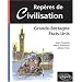 Rep�res de civilisation : Grande-Bretagne, Etats-Unis
