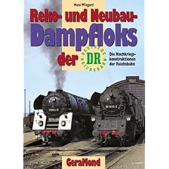 Reko- und Neubau-Dampfloks der DR