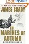 The Marines of Autumn: A Novel of the Korean War