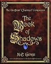 The Book of Shadows : The Unofficial Charmed Companion
