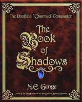 The Book of Shadows : The Unofficial Charmed Companion
