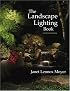The Landscape Lighting Book