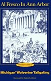 Al Fresco in Ann Arbor: A Recipe Guide to Michigan Wolverine Tailgating