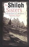 The Shiloh Sisters (Harrison Raines Civil War Mysteries, Book 5)