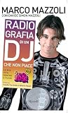 Radio-grafia di un dj che non piace (Varia)