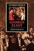 The Cambridge Companion to George Eliot (Cambridge Companions to Literature)