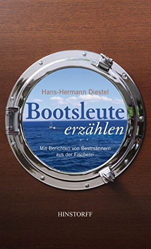 Bootsleute erzählen (German Edition)