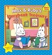 Max & Ruby's Storybook Treasury (Max and Ruby)