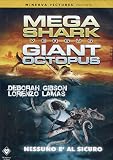Mega Shark Versus Giant Octopus