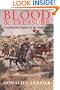 Blood and Treasure: Confederate Empire in the Southwest (Williams-Ford Texas A&M University Military History Series)