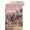 Blood and Treasure: Confederate Empire in the Southwest (Williams-Ford Texas A&M University Military History Series)