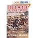 Blood and Treasure: Confederate Empire in the Southwest (Williams-Ford Texas A&M University Military History Series)