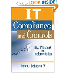 IT Compliance and Controls: Best Practices for Implementation