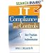 IT Compliance and Controls: Best Practices for Implementation