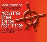 Youre the One for Me