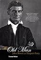 The Old Man: John Brown at Harper's Ferry