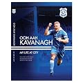OOH AAH KAVANAGH - MY LIFE AT CITY