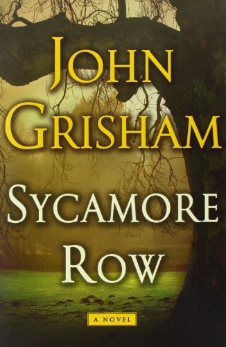 Sycamore Row (Jake Brigance) by Grisham, John (2013) Hardcover