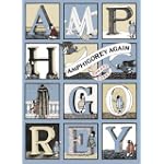 Amphigorey Again