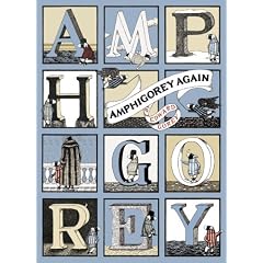 Amphigorey Again