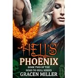 Hell'sPhoenix(TheRoadtoHell)