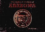 ARIZONA (The History & Heritage Of) 4-DVD Box