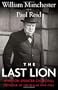 The Last Lion: Winston Spencer Churchill: Defender of the Realm, 1940-1965