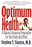 Optimum Health: A Natural Lifesaving Prescription for Your Body and Mind Knowing God: Walking through the Book of Books
