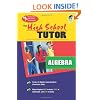 High School Algebra Tutor (High School Tutors Study Guides)