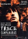 Thirteen Chimes ( Trece campanadas ) ( When The Bell Chimed 13 )