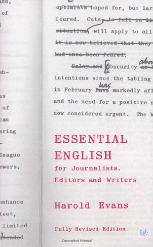 Essential English for Journalists, Editors and Writers (Pimlico)