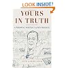 Yours in Truth: A Personal Portrait of Ben Bradlee