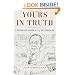 Yours in Truth: A Personal Portrait of Ben Bradlee