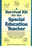 A Survival Kit for the Special Education Teacher (J-B Ed: Survival Guides)