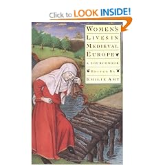 Women's Lives in Medieval Europe: A Sourcebook