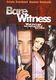Bare Witness