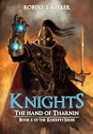 Knights: The Hand of Tharnin (Knights...