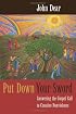 Put Down Your Sword