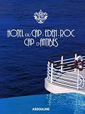 Hotel Du Cap Eden-roc: Cap D'antibes