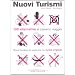 NUOVI TURISMI. 100 ALTERNATIVE AL C