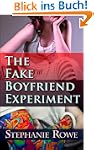 The Fake Boyfriend Experiment
