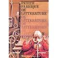 Petite fabrique de litt�rature
