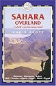 Sahara Overland, 2nd Edition: A Route and Planning Guide (Trailblazer)