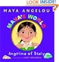 Maya's World: Angelina of Italy (Pictureback(R))