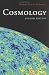 Cosmology: Fourth edition