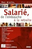 Revue Editions Francis Lefebvre  / Salarié, de l'embauche à la retraite