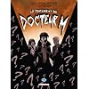 Le testament du docteur M, Tome 2 : Les trois lumi�res