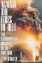 Against the Fires of Hell: The Environmental Disaster of the Gulf War