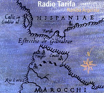 Radio Tarifa - Rumba Argelina - Zortam Music